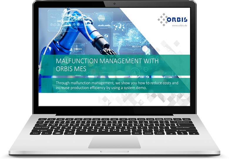 Webcast on fault management with ORBIS MES Fault management in ORBIS MES